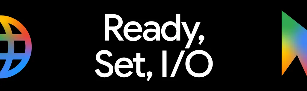 🤖 Google I/O 2026: What Google Will Probably Announce Tonight